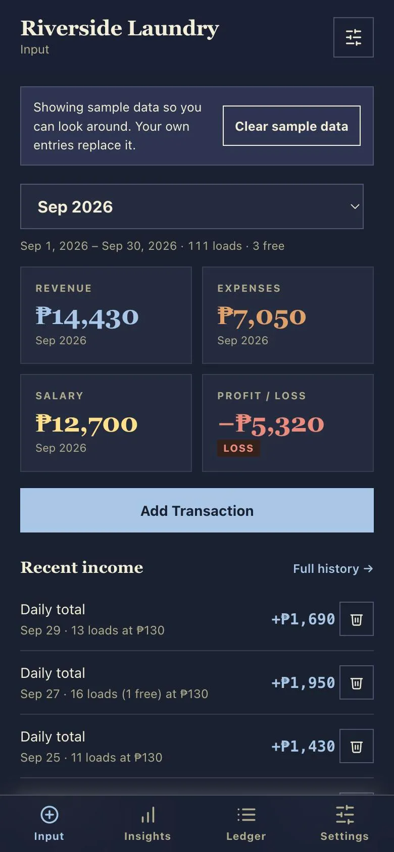 Ledger Input screen for September with revenue, expenses, salary and profit or loss tiles, an Add Transaction button, and recent income logged by the number of loads.